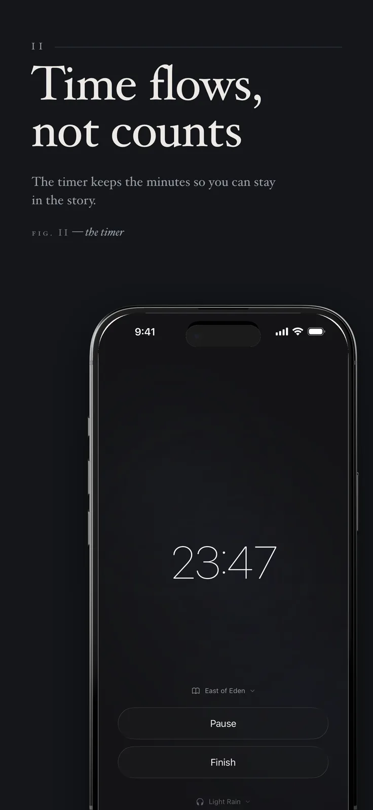ToRead screenshot: Dark reading timer with Pause and Finish, captioned “Time flows, not counts”