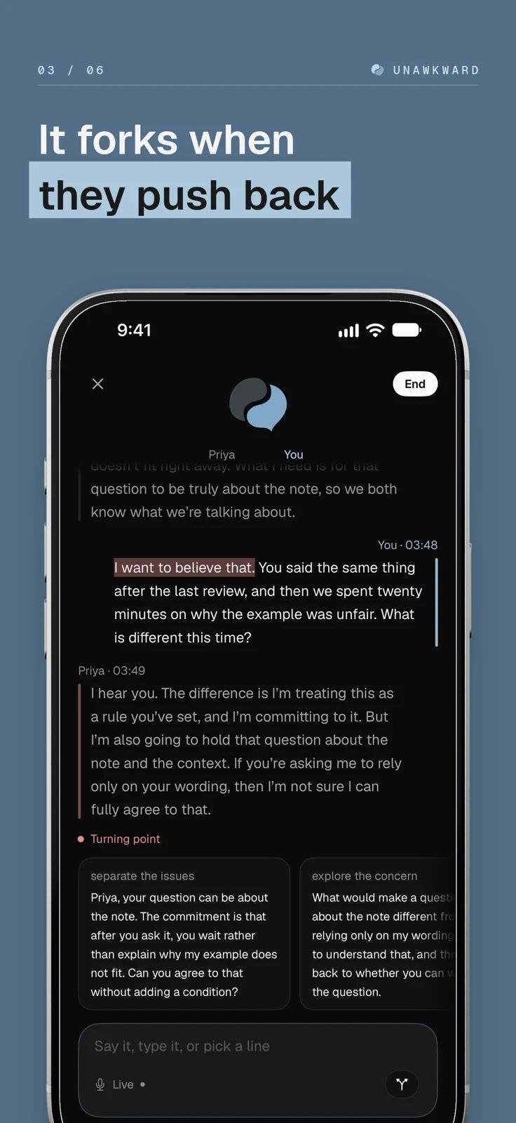 Unawkward screenshot: Rehearsal transcript with turning point and two branches, captioned “It forks when they push back”